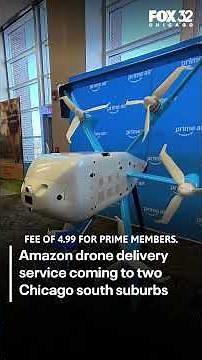 Amazon drone delivery service coming to two Chicago south suburbs