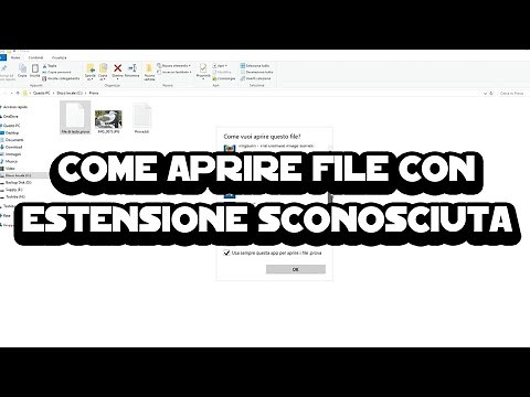 Come aprire file con estensione sconosciuta