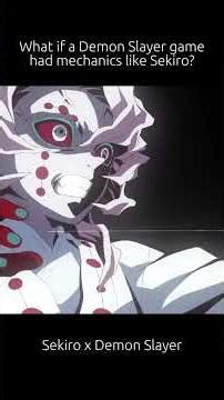 Sekiro x Demon Slayer: Kimetsu no Yaiba EP 19