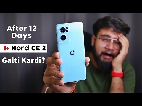 OnePlus Nord CE 2 5G Review After 12 Days | OxygenOS Ka ASLI SACH | In-Depth Review