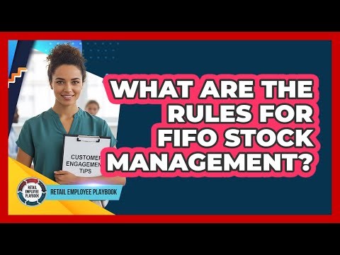 What Are The Rules For FIFO Stock Management?