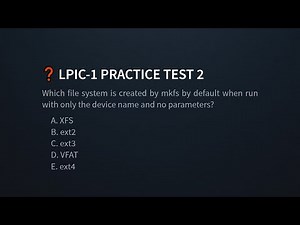 LPIC-1 Exam 101-500 Practice Test 2: Linux Filesystems Explained with Linux Commands