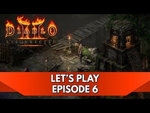 Diablo 2 Resurrected Gameplay FR : Let's Play, Episode 6 - Morceaux de Khalim