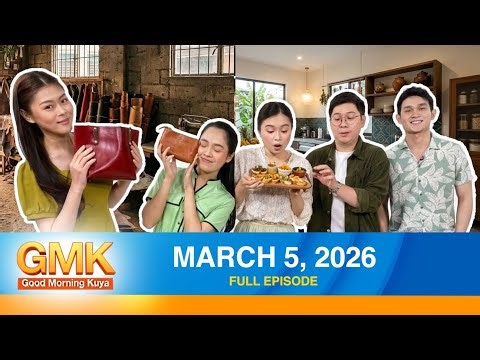 Good Morning Kuya | March 5, 2026