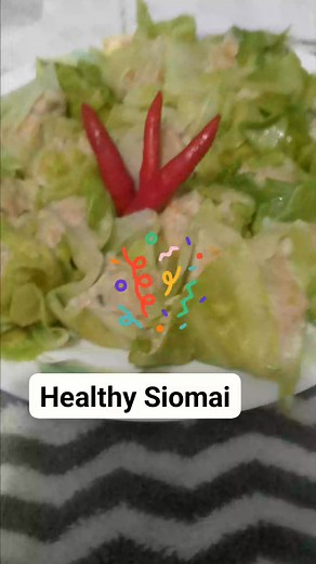 My HOMEMADE Healthy SIOMAI...Made with chicken breast wrapped with cabbage. Ore Order mga KASUKI | Beth's Homemade Delicacies and Others