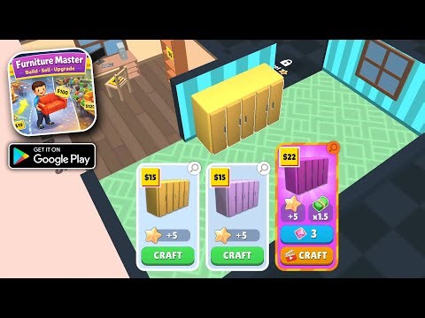 Furniture Master: Idle Tycoon - Gameplay Walkthrough 2 (Android, PC)