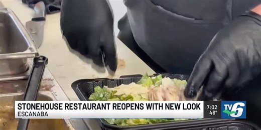 Escanaba’s Stonehouse Restaurant reopens with new look