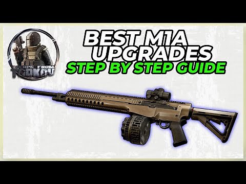 HOW TO BUILD THE BEST SPRINGFIELD ARMORY M1A IN ESCAPE FROM TARKOV (EFT) UPGRADE GUIDE MARKSMAN
