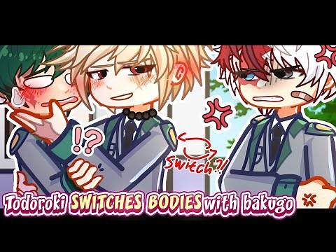 Todoroki SWITCHES BODIES with bakugo?!?! 👀👀 || BAKUDEKU || jealous bakugo......😳