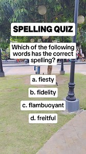 19K views · 532 reactions | SPELLING QUIZ Which of the following words has the correct spelling? a. fiesty b. fidelity c. flambuoyant d. freitful #spellingbee #spellingchallenge #spelling #spellingbeechallenge #spellingchampion | Learn English | Facebook