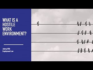 What is a Hostile Work Environment?