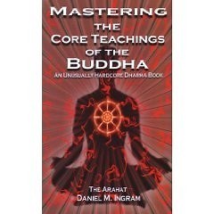 Mastering the core teachings of the Buddha download the free PDF e-book here