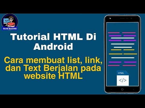 Tutorial HTML Di Android - Cara membuat List, Link, Dan Text Berjalan pada HTML