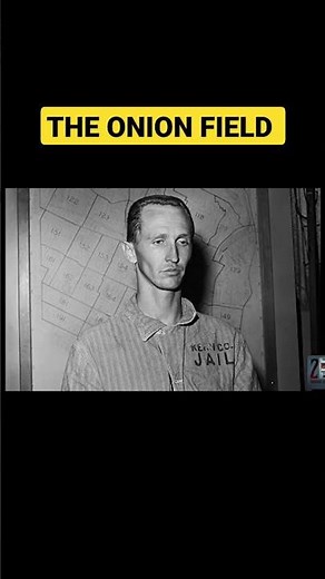 The ONION FIELD Case and Present Day Location Visit #truecrime #truecrimecommunity #1963