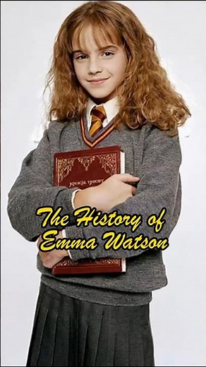 The History of Emma Watson / The road to fame started with Harry Potter