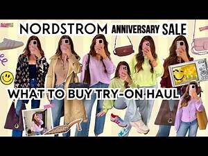 NORDSTROM ANNIVERSARY SALE 2025🌟 *HUGE* TRY-ON HAUL 💖 What To Buy NSALE Edition 🛍️