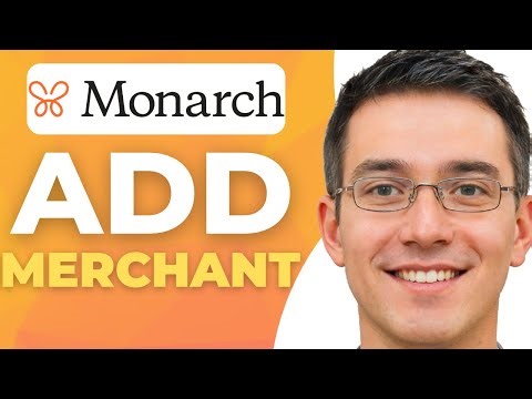 How To Add A Merchant To Monarch Money | 2025