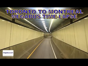 Toronto to Montreal Megabus Time-lapse | Front View Ride