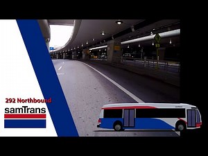 SamTrans Route 292 Northbound - Training Video