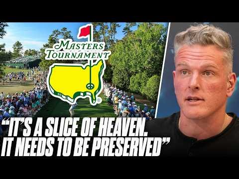 "After Being Down At The Masters, It's A Slice Of Heaven That Shouldn't Change" | Pat McAfee Show