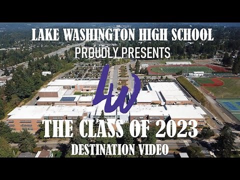 2023 Lake Washington High School Destination Day