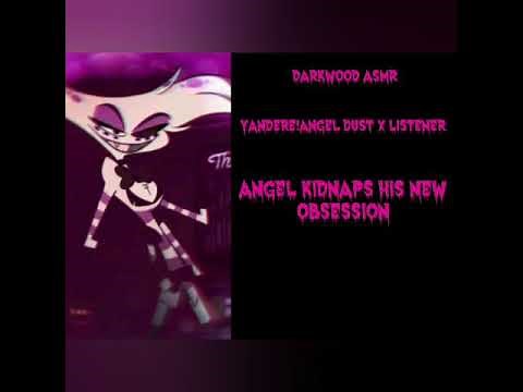 Hazbin Hotel Roleplay: Yandere!Angel Dust Kidnaps You (Gender Neutral)