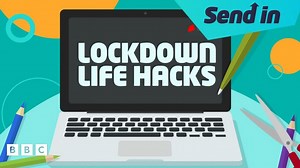 Life hacks: What have you learnt in lockdown that's changed your life?