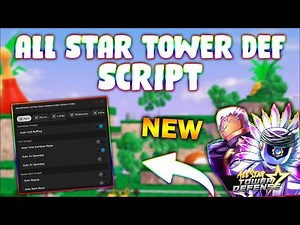 *UPDATED* All Star Tower Defense Script (PASTEBIN 2023) (AUTOFARM, AUTO PLAY MACRO, SPEED)