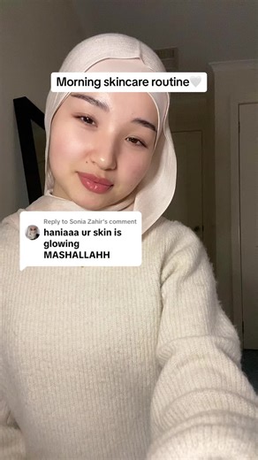 Replying to @Sonia Zahir MORNING SKINCARE ROUTINE🤍