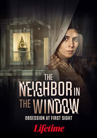 The Neighbor in the Window