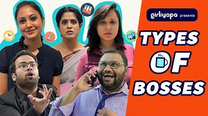 Here are the types of bosses that we all have dealt with! #TypesOfBosses #Girliyapa | Girliyapa