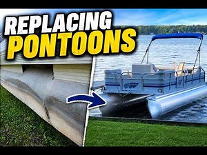 Replacing Old Pontoons - With BRAND NEW Ones