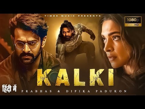 Kalki New Movie (2024) New Released Full Hindi Dubbed Action Movie ll Superstar Prabhas , Dipika ,