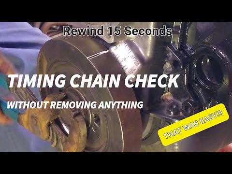 How to Check a Timing Chain. The Easy Way.