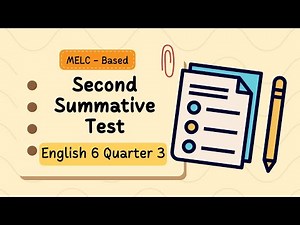 QUARTER 3 ENGLISH 6 SUMMATIVE TEST 2