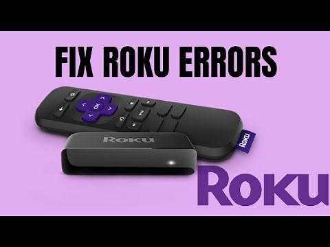How to fix errors in a Roku TV & Roku streaming devices