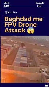 FPV Drone Attack Baghdad me 😱 US Radar aur Helicopter Target 🚨