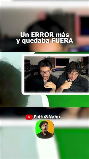 Un ERROR más y quedaba FUERA 😳