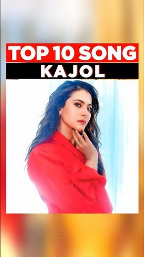 Kajol Songs You Still Can’t Forget ❤️🔥