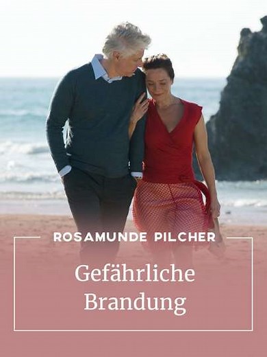 Rosamunde Pilcher: Gefährliche Brandung - Movie