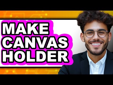 How to Make a Canvas Holder (Only Way) 2025