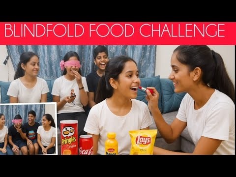Blindfold Food Challenge 😋| Can We Guess The Food?