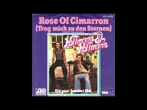 Hoffmann & Hoffmann - Rose Of Cimarron (Trag mich zu den Sternen)