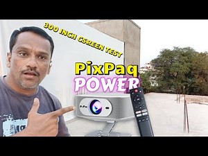 What Happens When You Use PixPaq Power Projector For 300 Inch Screen? ! PixPaq Power 300 Screen Test