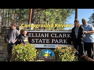 Elijah Clark State Park Campground Review | Camping in Georgia on Clarks Hill Lake