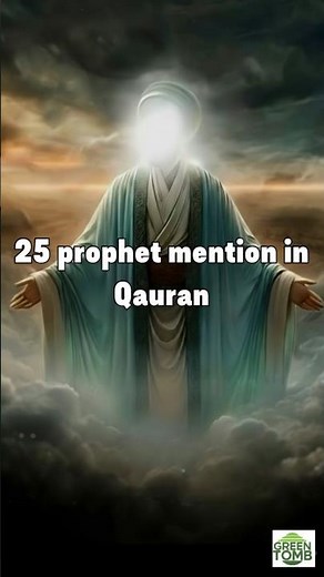 25 Prophets Names in Islam | Quranic Prophets #islamicstory#islam#islamicshorts#history