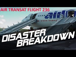 Air Transat Flight 236 - DISASTER AVERTED