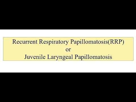 Laryngeal Papillomatosis