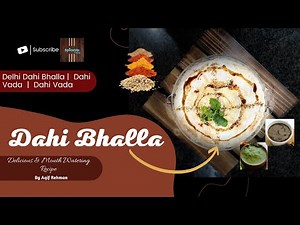 How to Make Yummy Dahi Bhalla at Home!