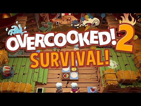 Overcooked 2 - SURVIVAL MODE!!! (Patron Pick!)